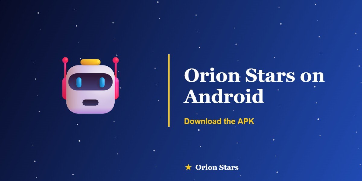 Download Orion Stars on Android